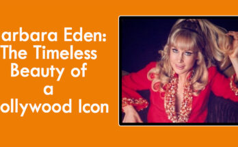 Barbara Eden: The Timeless Beauty of a Hollywood Icon