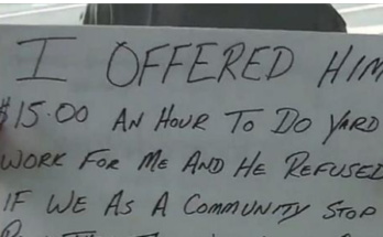 Man Offers Panhandler Honest Work But Gets Turned Down, So He Makes A Sign Of His Own